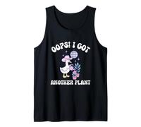 Oops I Just Got Another Plant Goose Gardening Silly Garden Tank Top