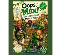 Oops, Max the Leprechaun is making a mess: max Story