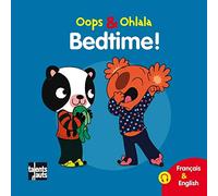 Oops & Ohlala: Bedtime/Au lit !