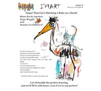 Oops! That Cat’s Hitching a Ride on a Stork!: When Birds Squawk, Bugs Wiggle, and Beasts Go Bonkers! (I'MART Reverse Coloring Book series 1)