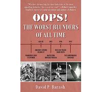 Oops!: The Worst Blunders of All Time