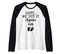 Oops We Did It Again 2026 Baby Announcement Mom Dad Funny Raglan Baseball Tee