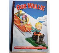 Oor Wullie 2007 (Bi-Annual)