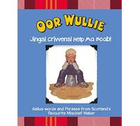 Oor Wullie: Jings! Crivvens! Help Ma Boab!