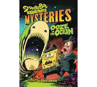 Ooze in the Ocean (SpongeBob SquarePants Mysteries, 2)