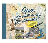 Opa, wie war's bei dir damals? - Croatian Language Hardcover NEW