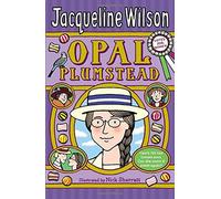 Opal Plumstead by Jacqueline Wilson (4-Jun-2015) Paperback