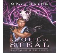 Opal Reyne A Soul to Steal Paperback Book Opal Reyne Multicolor