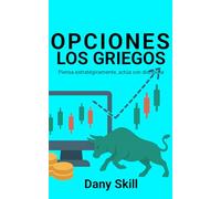 OPCIONES: LOS GRIEGOS, QUÉ SON Y PARA QUÉ SIRVEN