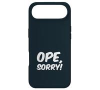 Ope, Sorry! Funny Wholesome Midwest Politeness Friendly Case for iPhone Air
