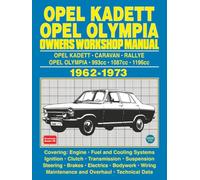OPEL KADETT OPEL OLYMPIA OWNERS WORKSHOP MANUAL 1962-1973