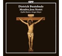 Opella Musica; Gregor Meyer - Dietrich Buxtehude: Membra Jesu Nostri; Furwahr, er trug unsere Krankheit