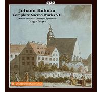 Opella Musica/Meyer - Johann Kuhnau: Complete Sacred Works VII
