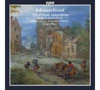 Opella Musica:Noema:Meyer - Eccard: Various Sacred And Secular Works