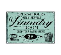 Open 24 Hours Self Service Laundry Room Drop Your Pants Here 2 Dollars Per Load Metal Sign Waterproof Metal Tin Sign Rust Free Iron Painting For Cafe Restaurant Kitchen 20X30Cm