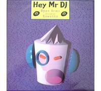 OPEN ARMS / HEY MR DJ