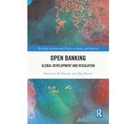 Open Banking : Global Development and Regulation