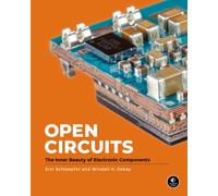 Open Circuits, Windell Oskay, Hardback