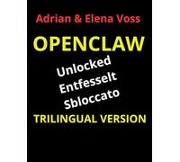 Open Claw: Unlocked, Entfesselt, Sbloccato