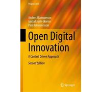 Open Digital Innovation: A Contest Driven Approach (Progress in IS)