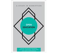 Open Education : A Study in Disruption