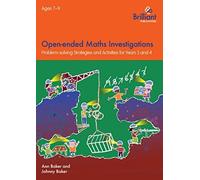 Open-ended Maths Investigations for 7-9 Year Olds by Ann Baker (2015-10-09)