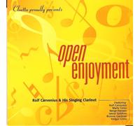 Open Enjoyment - Rolf Carvenius & His Singing Clarinet