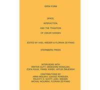 Open Form Film, Space, Interaction, and the Tradition of Oskar Hansen (Sternberg Press)