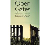 Open Gates: Selected Poems