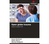Open globe trauma: Impact on quality of life