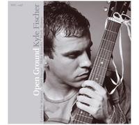 Open Ground by Kyle Fischer (2002-02-19)