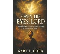 Open His Eyes, Lord