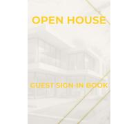Open House Guest Sign-In Book: Premium One-Page-Per-Guest Privacy Registry, Luxury Real Estate Visitor Log Book with Marble and Gold Aesthetic (6x9 Inches, 120 Pages)