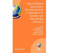 Open IT-based Innovation : Moving Towards Cooperative IT Transfer and Knowledge Diffusion