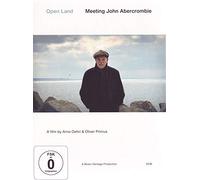 Open Land: Meeting John Abercrombie