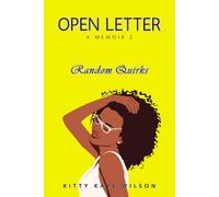 Open Letter A Memoir 2 Random Quirks: A Bold Women’s Memoir and Resilience Book Featured in Prime Reading