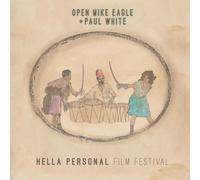 Open Mike Eagle & Paul White - Hella Personal Film Festival