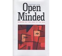 Open Minded: Working out the Logic of the Soul