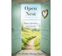 Open Nest: An Empty Nest Bible Study on Your Identity in Christ