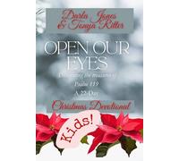 Open Our Eyes: Discovering the treasures ofPsalm 119