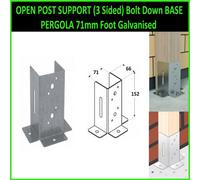 Open Post Support (3 Sided) Bolt Down Base Pergola 71mm Foot Galvanised