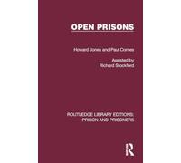 Open Prisons (Routledge Library Editions: Prison and Prisoners)