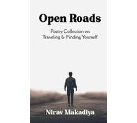 Open Roads Poetry Collection on Traveling & Finding Yourself