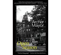 Open Season: A Joe Gunther Novel: 1 (Joe Gunther Mysteries)