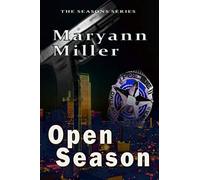 Open Season: Volume 1 (Seasons Mystery Series)
