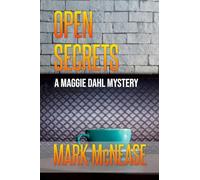 Open Secrets: A Maggie Dahl Mystery