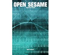 Open Sesame. Password Vault: Password and Security Details Log Book