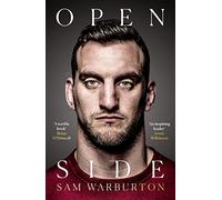 Open Side: The Official Autobiography