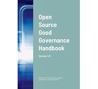 Open Source Good Governance Handbook