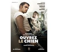 Open the Dog ( Ouvrez le Chien )
